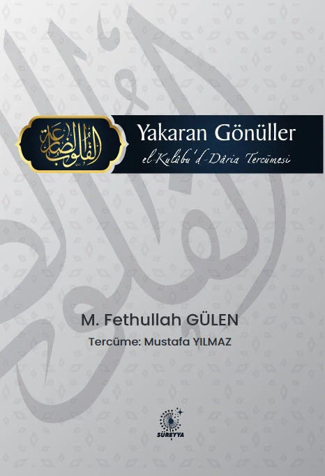 Yakaran Gönüller (ElKulubud-Daria'nın Tercümesi)